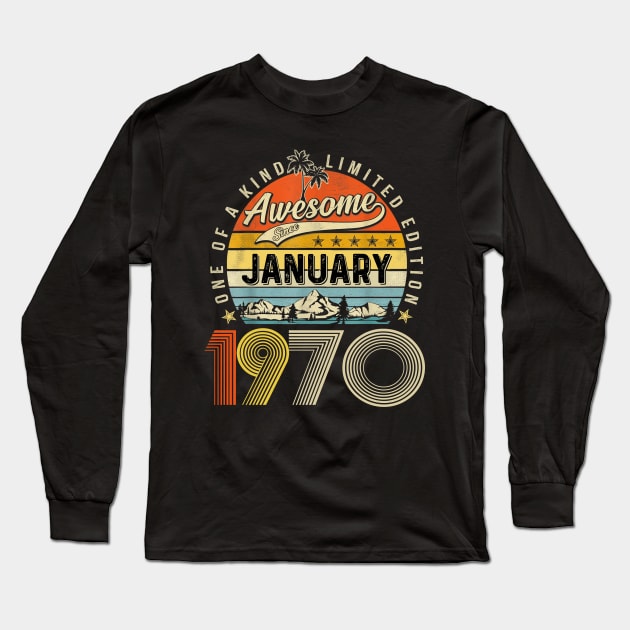 Awesome Since January 1970 Vintage 53rd Birthday Long Sleeve T-Shirt by Ripke Jesus